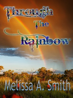 cover image of Through the Rainbow